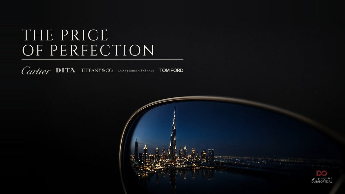 The Price of Perfection: sunglasses lens reflecting the Dubai skyline, with Cartier, Tiffany, Dita, Tom Ford and Lunetterie Générale logos, luxury eyewear at Dubai Optical